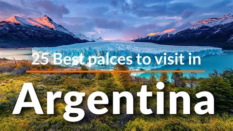 The 25 Best Places to Visit in Argentina [2024 Guide] .